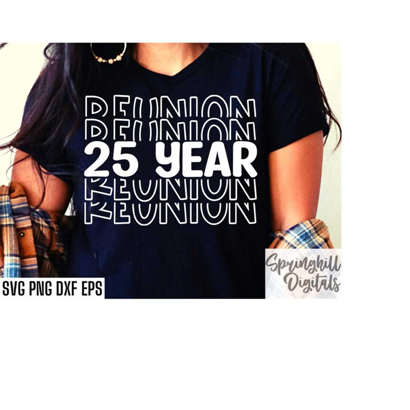 MR-18102023184727-25-year-reunion-svgs-high-school-class-reunion-twenty-five-image-1.jpg