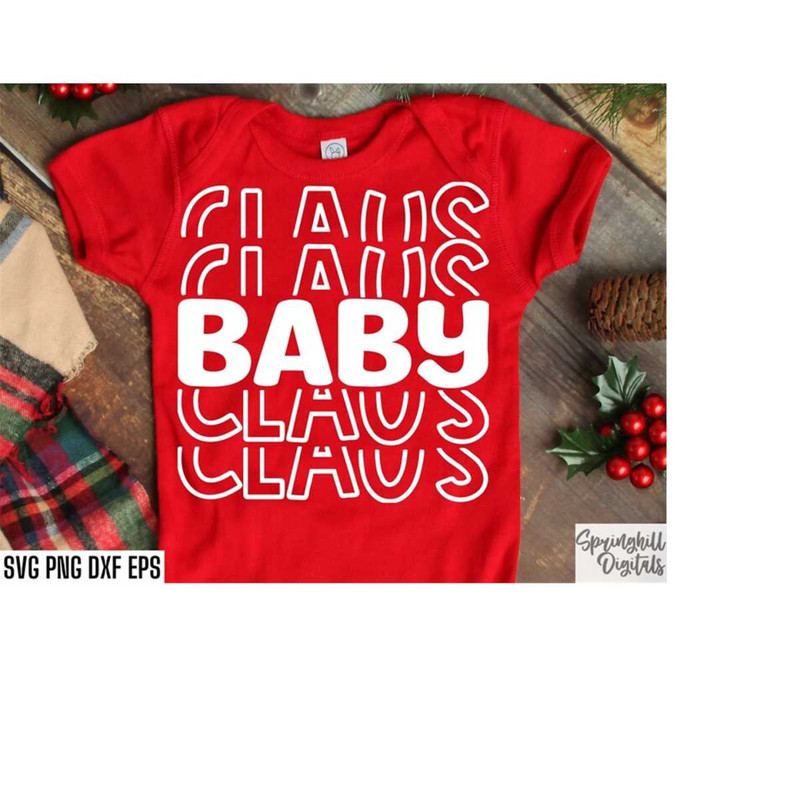 MR-18102023185823-baby-claus-svg-santa-claus-cut-files-matching-santa-onesie-image-1.jpg