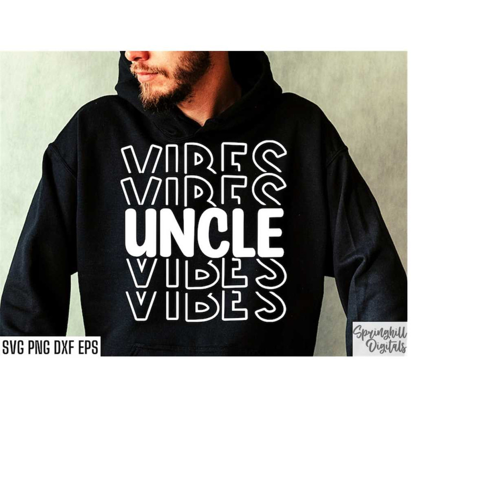 MR-1810202319536-uncle-vibes-svg-uncle-shirt-svgs-uncle-cut-files-uncle-image-1.jpg