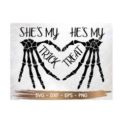 She is my trick He is my treat svg, Couple svg, Halloween svg, svg-png-eps-dxf, File sublimation Digital download