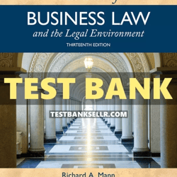 test bank for essentials of business law and the legal environment 13th edition mann