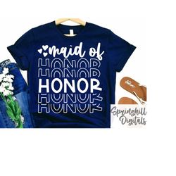 maid of honor svgs | wedding party shirt | bridesmaid cut files | tshirt designs | maid of honor tshirt | wedding pngs |