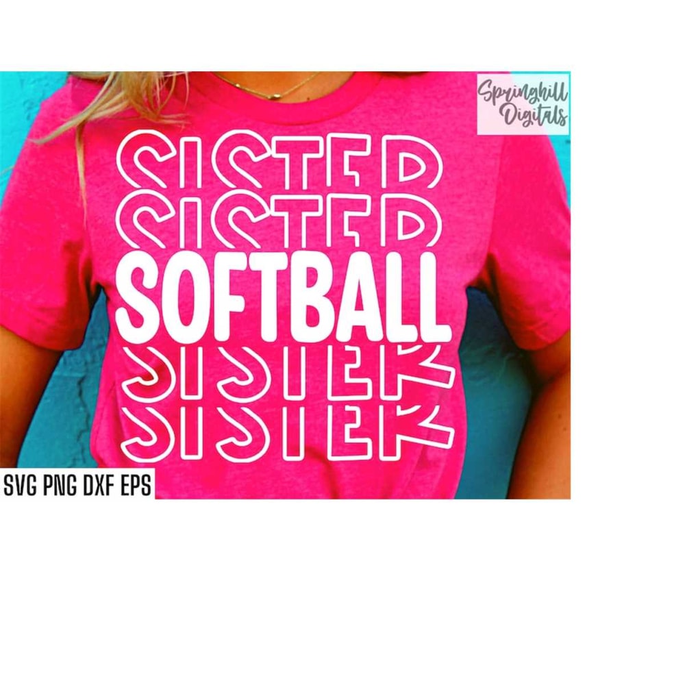 MR-1810202319128-softball-sister-svg-softball-tshirt-cut-files-high-school-image-1.jpg