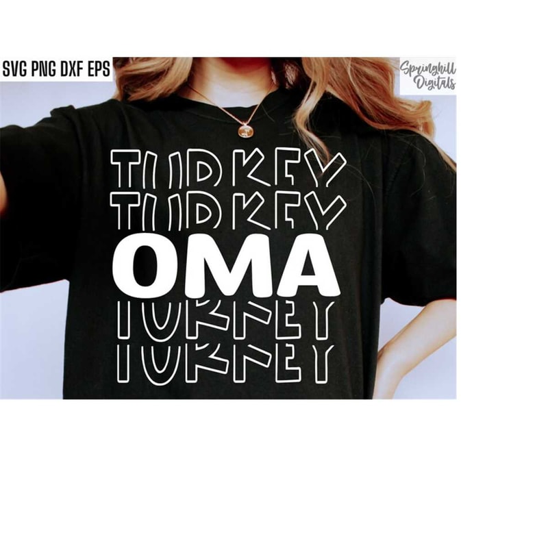 MR-18102023191244-oma-turkey-svg-thanksgiving-shirt-svgs-matching-family-image-1.jpg