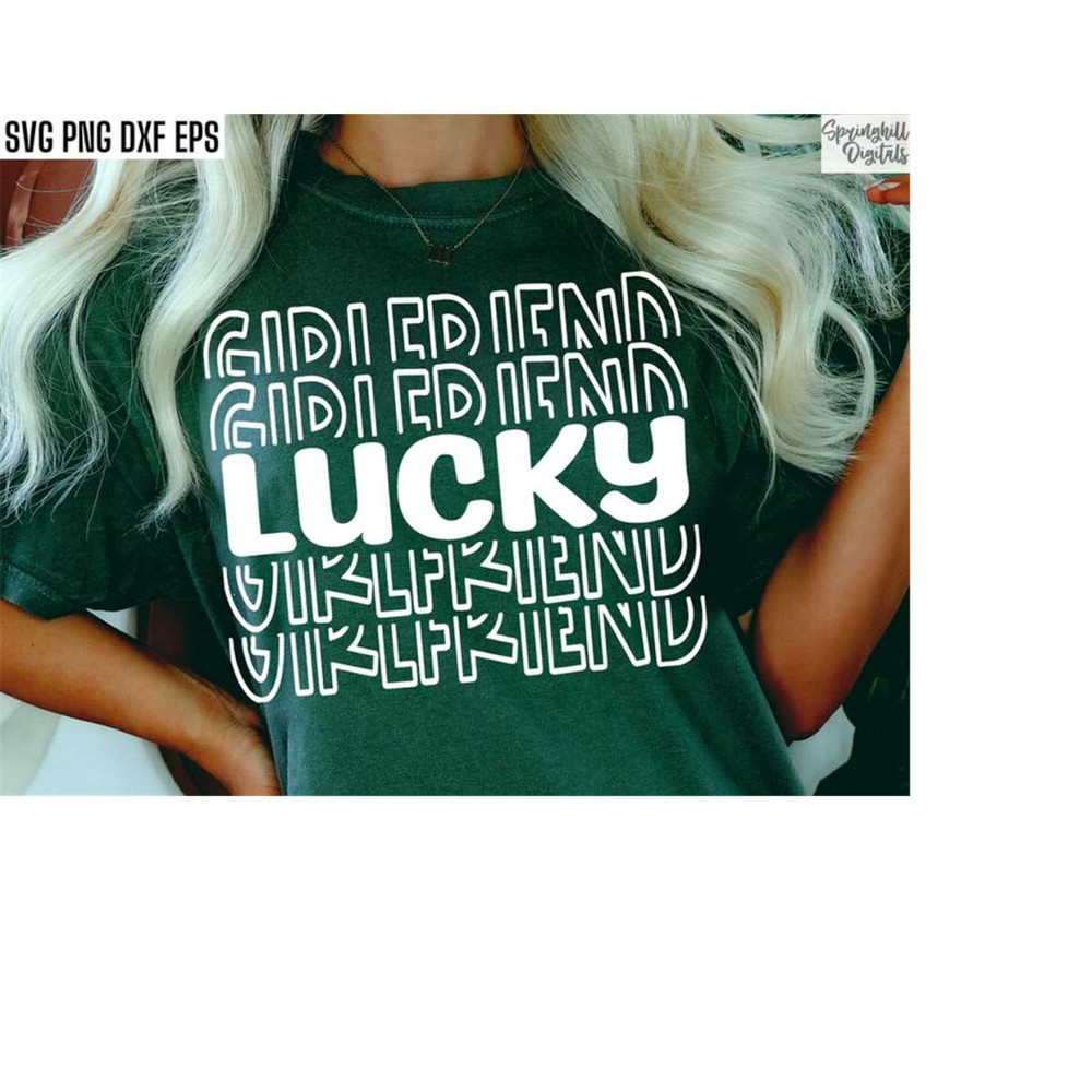 MR-18102023191938-lucky-girlfriend-st-pattys-day-svg-lucky-shirt-pngs-st-image-1.jpg