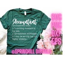 accountant svg | accountant definition svg | job svg | occupation svg | accounting svg | accountant shirt svg | cut file