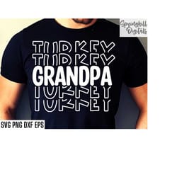 grandpa turkey svg | thanksgiving shirt svgs | matching family svgs | gobble til you wobble | thanksgiving png designs |