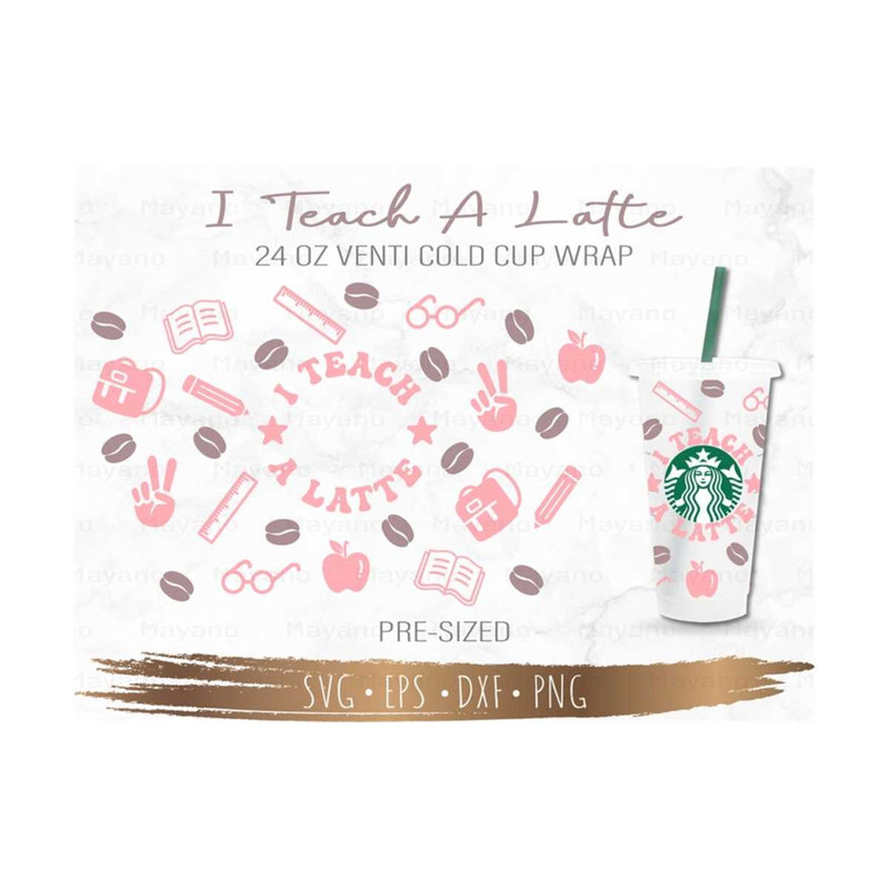 MR-18102023192925-i-teach-a-latte-starbucks-cup-svg-teacher-svg-starbuck-cup-image-1.jpg