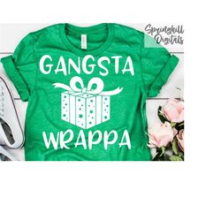 gangsta wrappa svg | christmas cut file | christmas svg | merry christmas svg | happy holidays svg | farmhouse christmas