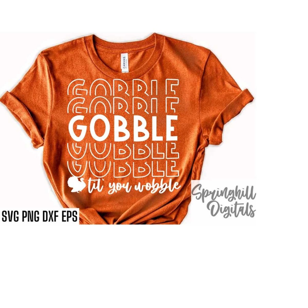 MR-18102023193848-gobble-til-you-wobble-svgs-thanksgiving-cut-files-turkey-image-1.jpg