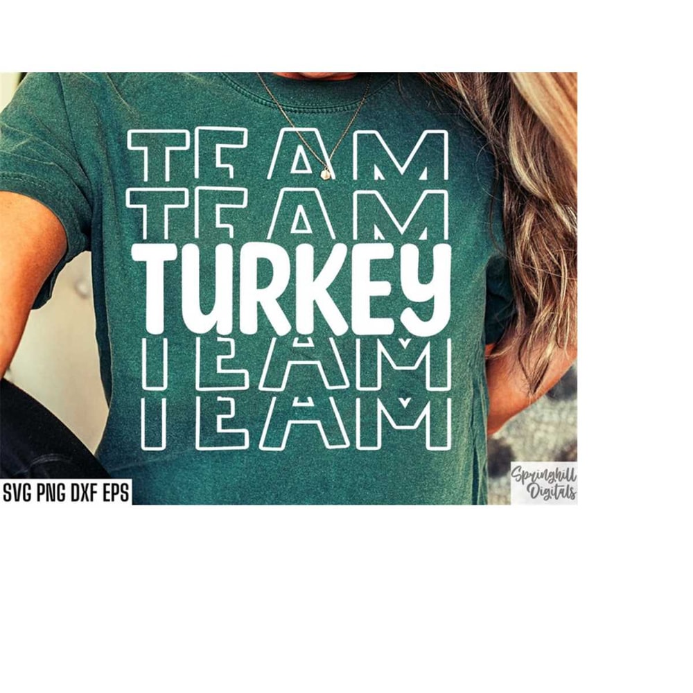 MR-18102023194442-turkey-team-svg-thanksgiving-svgs-turkey-quote-cut-files-image-1.jpg