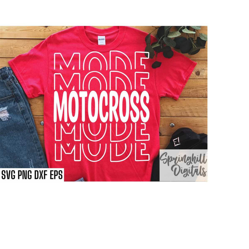 MR-1810202319464-motocross-mode-svg-motocross-shirt-dirt-biking-quotes-image-1.jpg