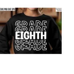 eighth grade svgs | back to school shirt | first day of school | 8th grade cut files | kids t-shirt designs | elementary