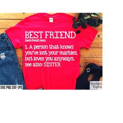 best friend definition | bestie shirt svg | best friend pngs | best friend tshirt quotes | bestie designs | definition s