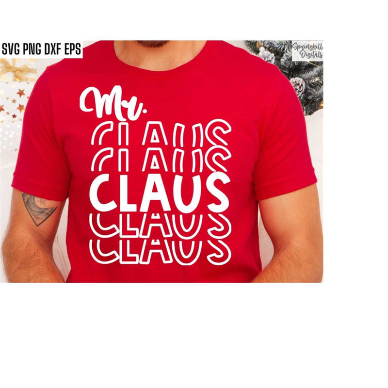MR-1810202320124-mr-claus-svg-santa-claus-cut-files-matching-santa-tshirt-image-1.jpg