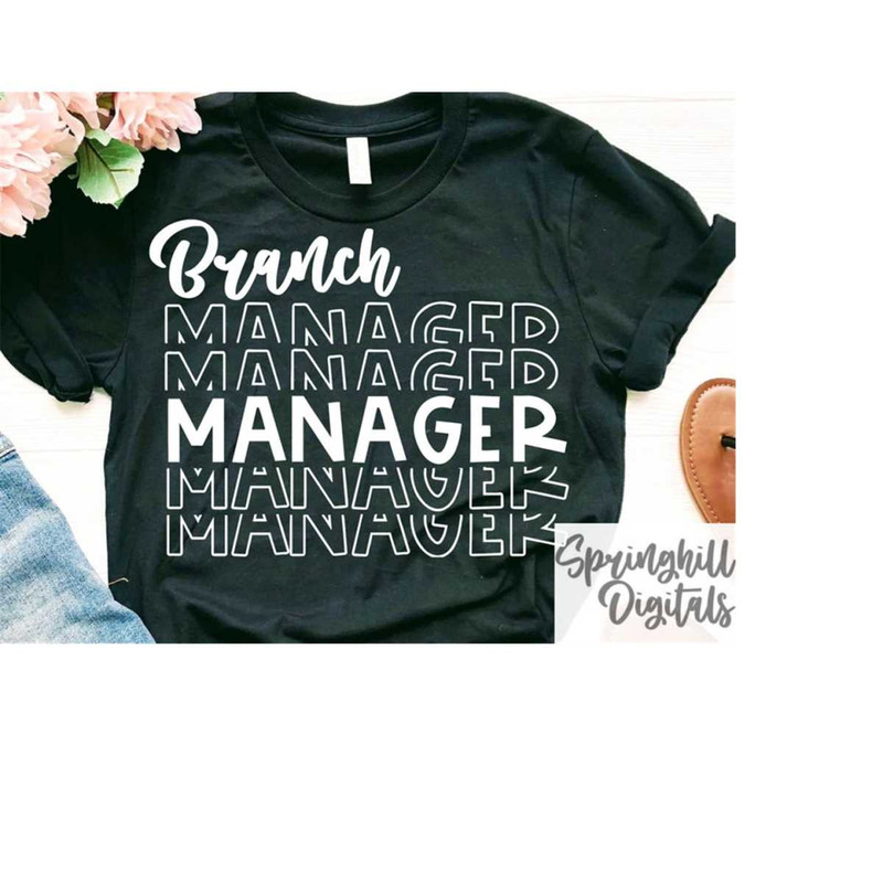 MR-1810202320425-branch-manager-svg-management-t-shirt-manager-shirt-svg-image-1.jpg