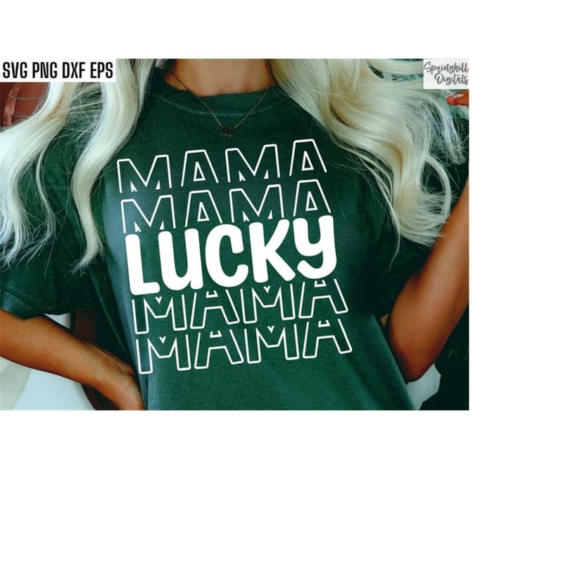 MR-181020232069-lucky-mama-svg-st-patricks-day-svgs-st-pattys-day-image-1.jpg