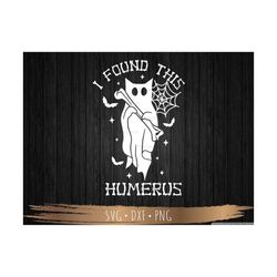 i found this humerus, bone joke, funny halloween, svg designs files for cricut or silhouette ,png sublimation, instant d