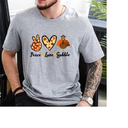 peace love thanksgiving shirt, turkey shirt, fall shirt, thanksgiving family shirt, thanksgiving party shirt, fall seaso