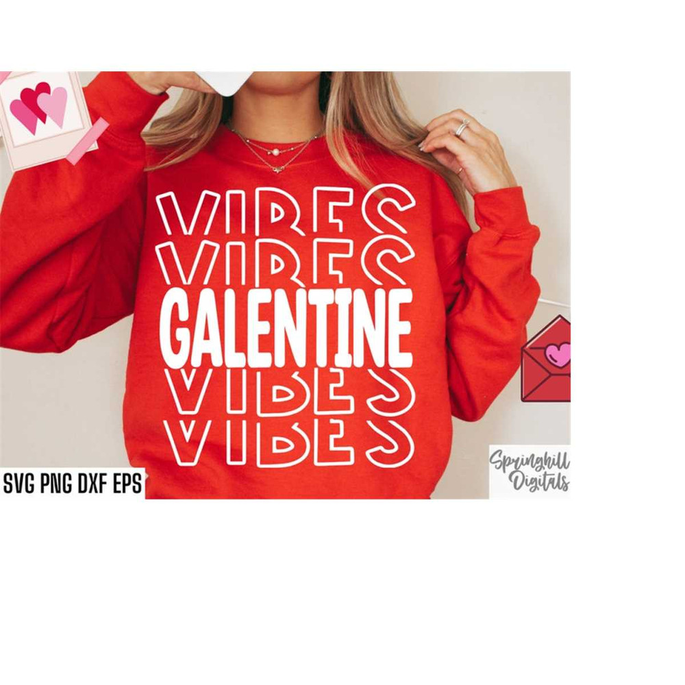MR-18102023201657-galentine-vibes-svg-valentines-day-cut-files-v-day-tshirt-image-1.jpg
