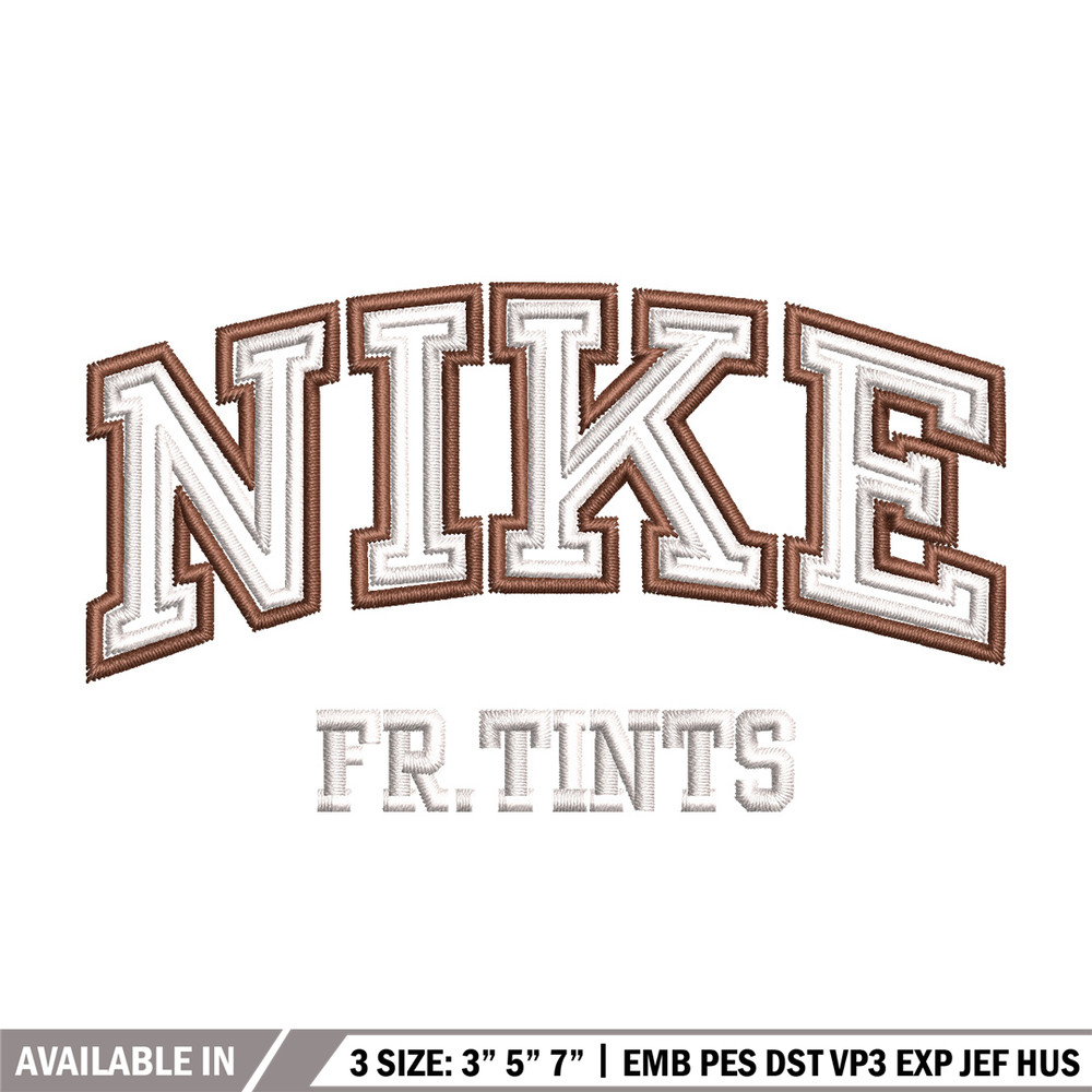 Nike fr tints embroidery design, Nike embroidery, Nike design, Embroidery shirt, Embroidery file,Digital download.jpg