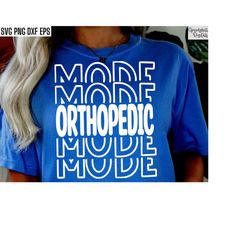 orthopedic mode | orthopedic nurse svg | surgeon shirt pngs | orthopedic floor tshirt designs | post op nurse cut files