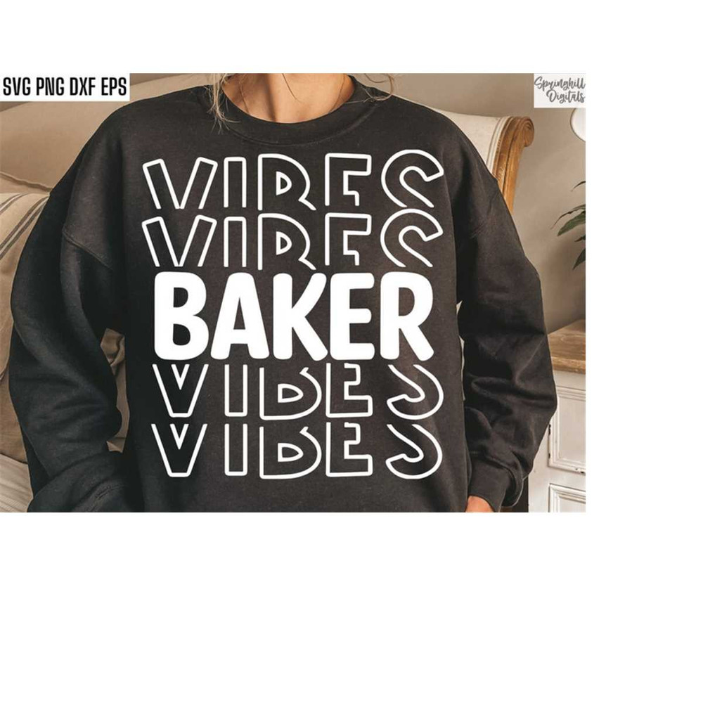 MR-18102023203832-baker-vibes-svg-baking-t-shirt-cut-files-cake-baker-tshirt-image-1.jpg