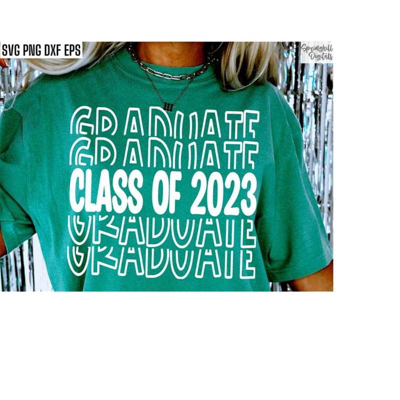 MR-18102023204459-class-of-2023-graduate-graduation-shirt-svgs-high-school-image-1.jpg