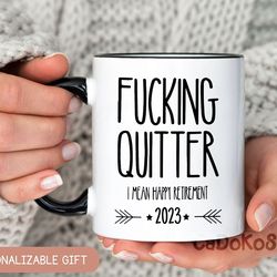 custom fucking quitter, custom retirement gift, funny retirement gift, retirement gift for a man, retirement gifts for w