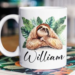 custom name coffee mug, personalized name mug, personalized sloth coffee mug custom name, sloth lover birthday gifts for