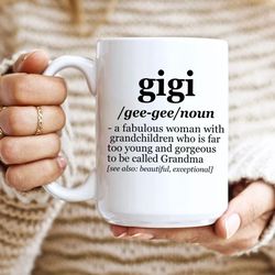 gigi definition mug, mothers day gift for grandma, grandma gift, new grandma mug, grandmother coffee mug, funny gift, ba