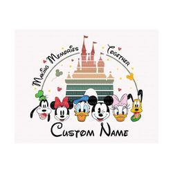 making memories together png, world trip png, mouse and friends png, magical kingdom png, family trip png, magical castl