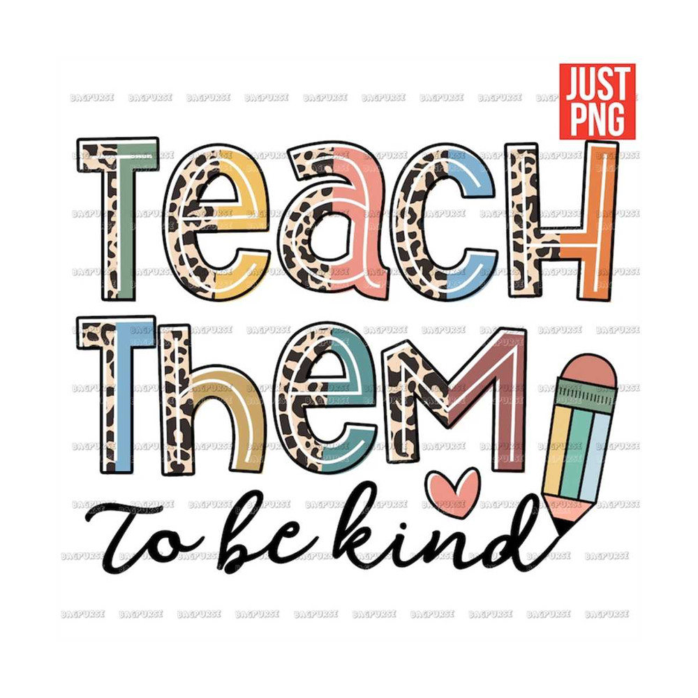 MR-18102023232347-teacher-png-teach-them-to-be-kind-teaching-half-leopard-image-1.jpg