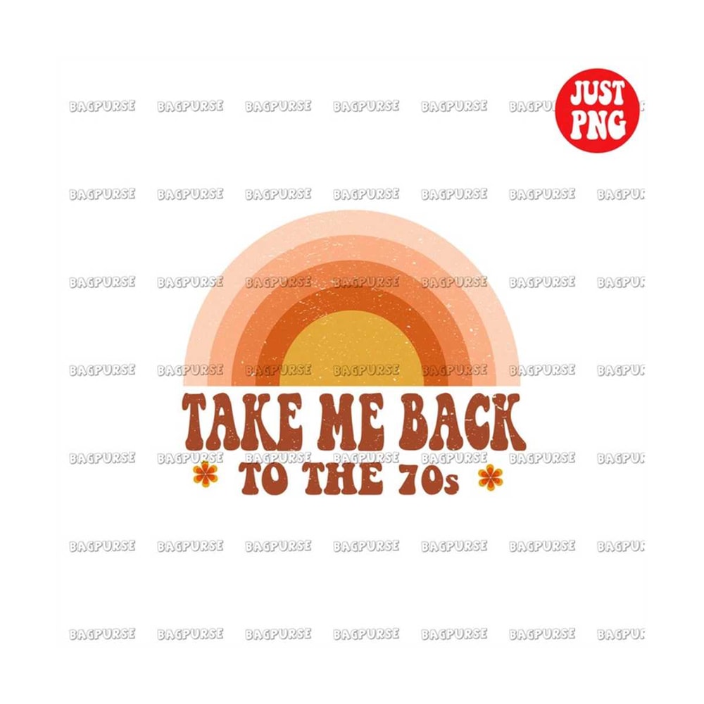 MR-18102023232855-take-me-back-to-the-70s-sublimations-retro-design-png-70s-image-1.jpg
