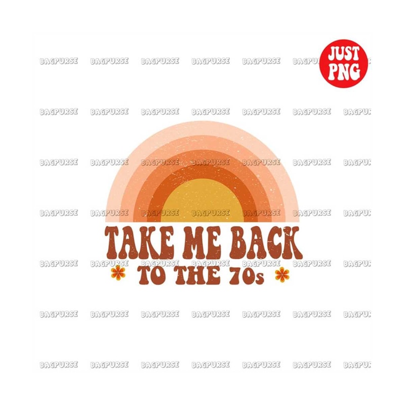 MR-18102023232855-take-me-back-to-the-70s-sublimations-retro-design-png-70s-image-1.jpg