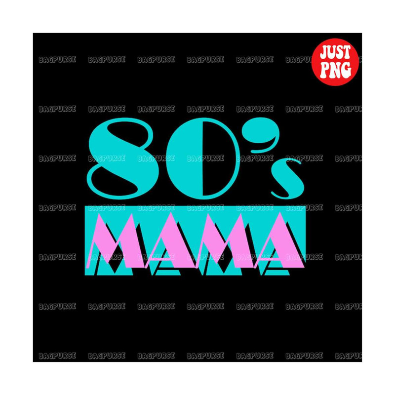 MR-18102023232912-80s-mama-sublimation-retro-80s-sublimations-design-png-image-1.jpg