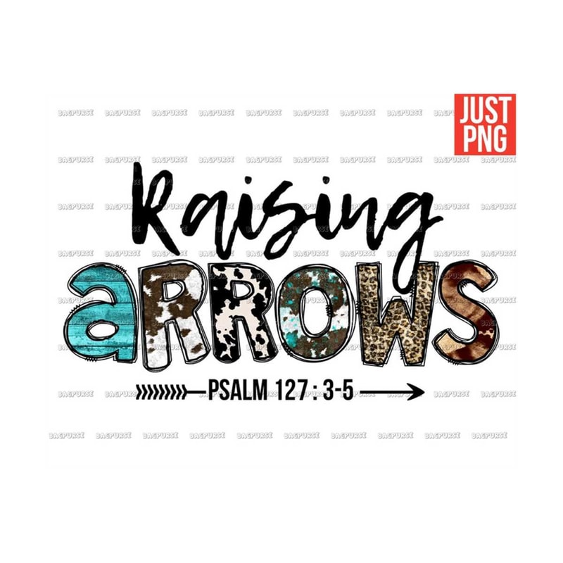 MR-1810202323341-raising-arrows-png-christian-design-bilble-verse-western-image-1.jpg
