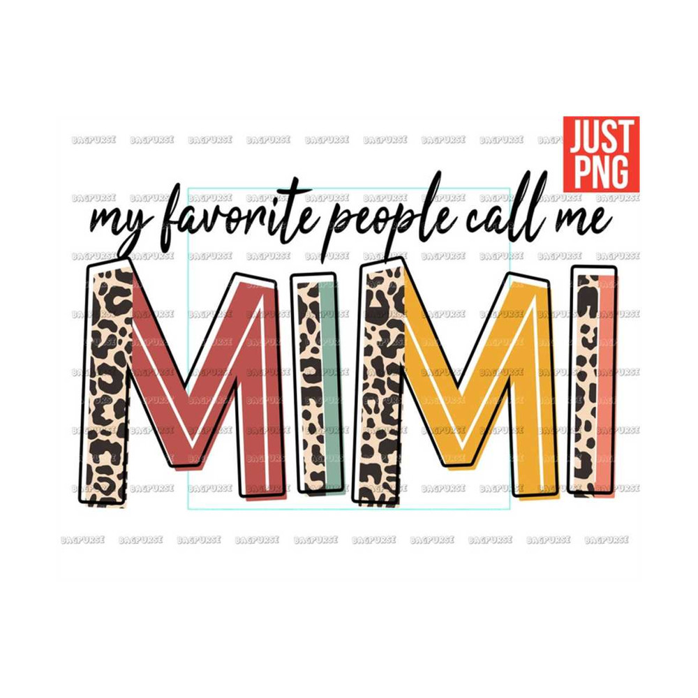 MR-1910202301941-my-favorite-people-call-me-mimi-png-mimi-png-file-designs-image-1.jpg