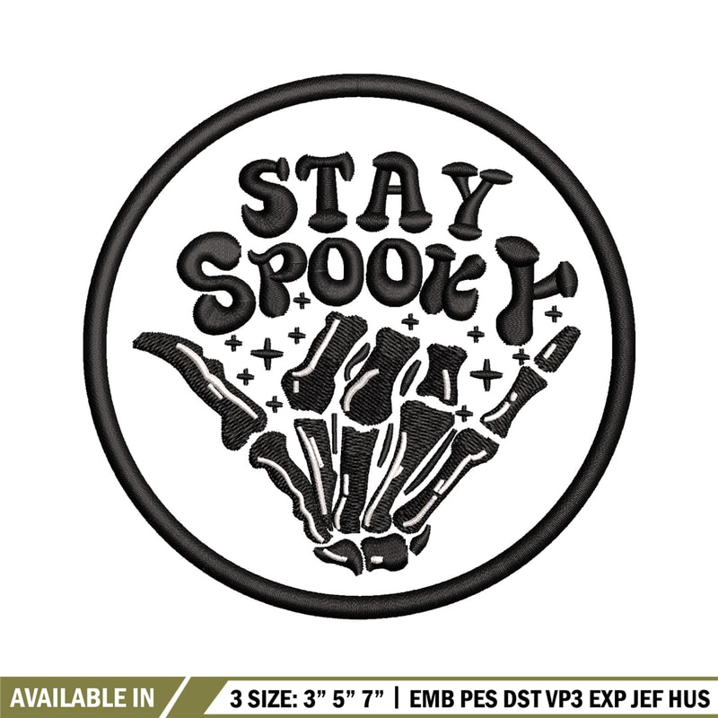 Stay spooky embroidery design, Spooky embroidery, Emb design, Embroidery shirt, Embroidery file, Digital download.jpg
