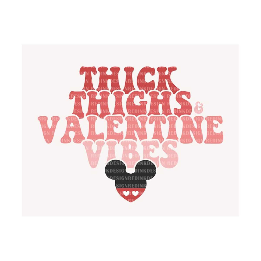 MR-1910202302342-thick-thighs-valentine-vibes-svg-mouse-valentine-svg-funny-image-1.jpg