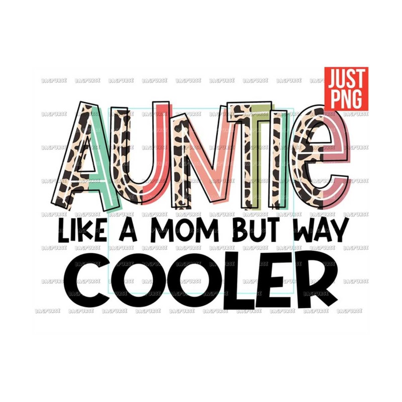 MR-1910202302730-auntie-png-auntie-like-a-mom-but-way-cooler-file-design-for-image-1.jpg