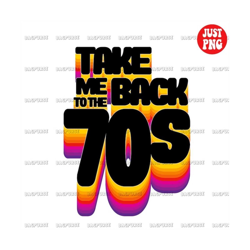MR-1910202312015-take-me-to-the-70s-take-me-to-the-70s-png-file-sublimation-image-1.jpg