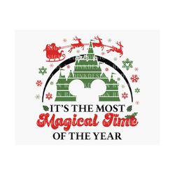 it's the most magical time of the year svg, christmas svg, xmas holiday svg, merry christmas, christmas sublimation for