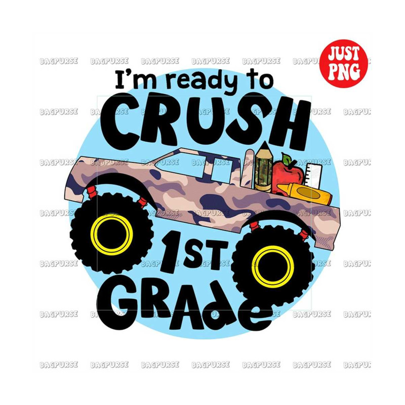 MR-1910202321024-im-ready-to-crush-1st-grade-png-first-grade-boy-back-image-1.jpg