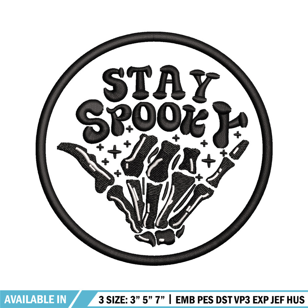 Stay spooky embroidery design, Spooky embroidery, Emb design, Embroidery shirt, Embroidery file, Digital download.jpg