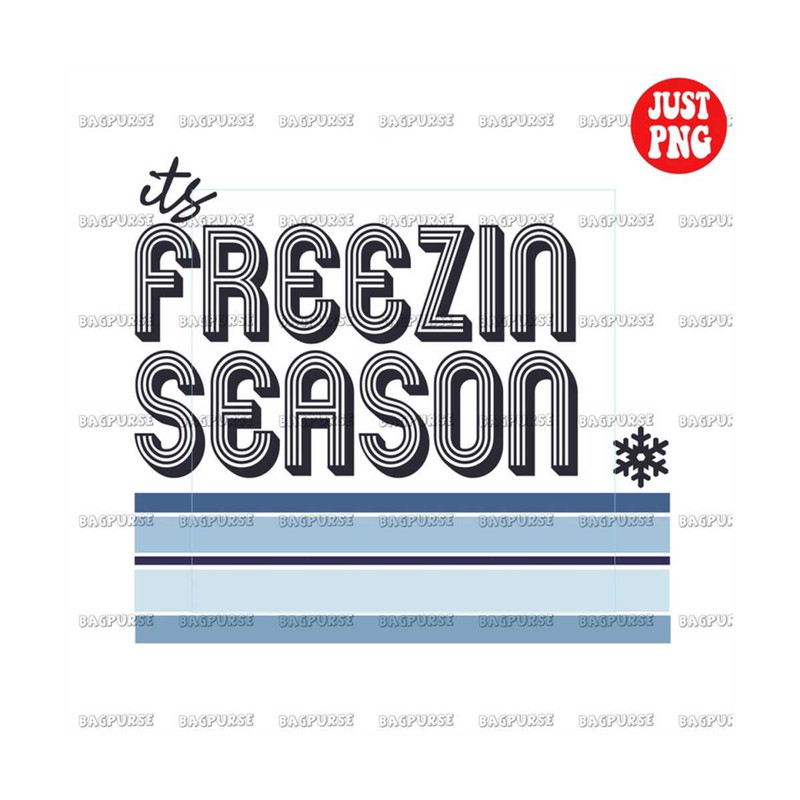 MR-1910202321915-its-freezin-season-christmas-winter-its-freezing-season-png-image-1.jpg