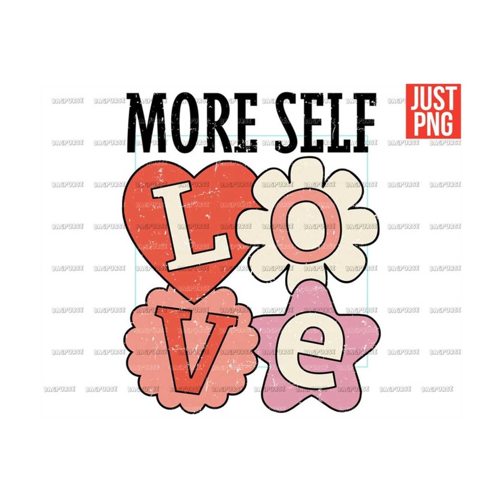MR-1910202323355-more-self-love-png-valentines-day-png-sublimation-file-image-1.jpg