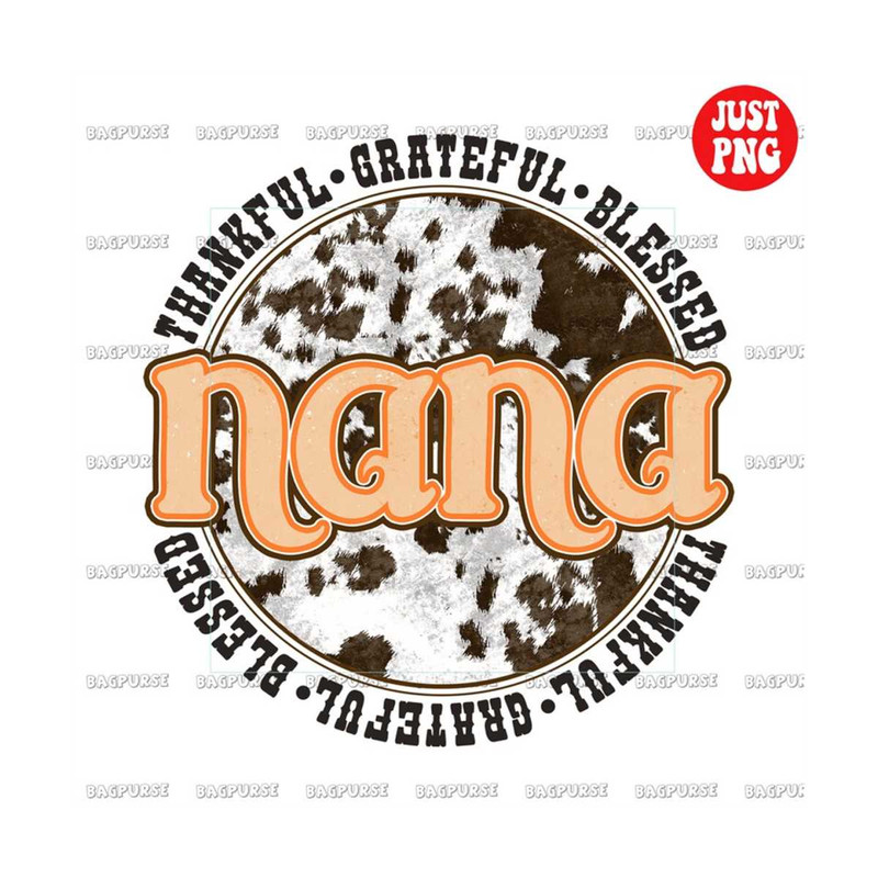 MR-1910202324836-nana-cow-print-png-thankful-grateful-blessed-nana-nana-file-image-1.jpg