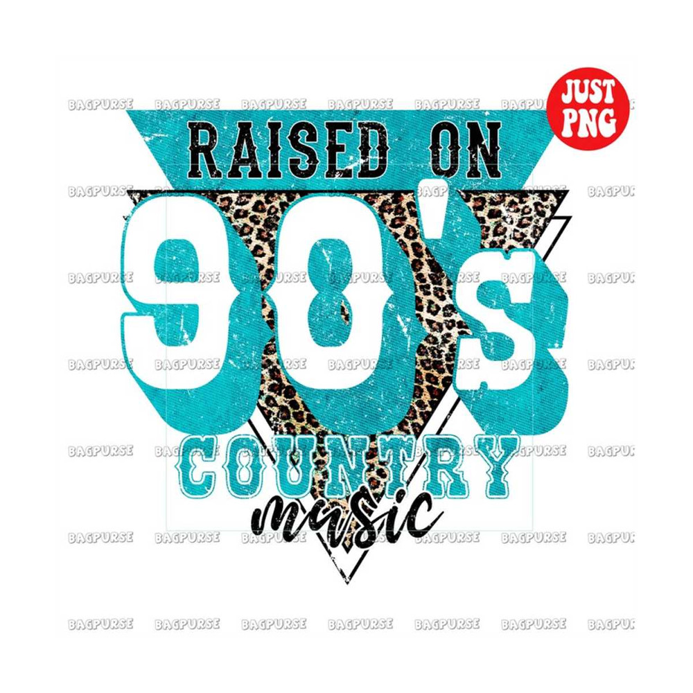 MR-1910202331119-raised-on-90s-country-music-png-country-music-sublimation-image-1.jpg
