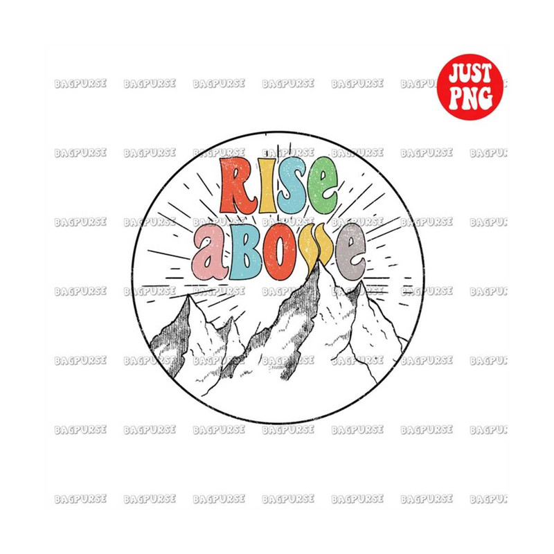 MR-1910202331556-retro-sublimation-rise-above-png-vintage-sublimations-image-1.jpg